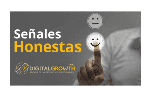 Señales Honestas Agencia Marketing DigitalGrowth
